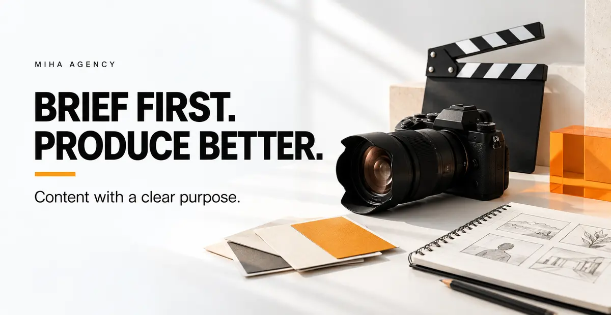 Camera, clapperboard and storyboard notebook with the headline “Brief First. Produce Better”.